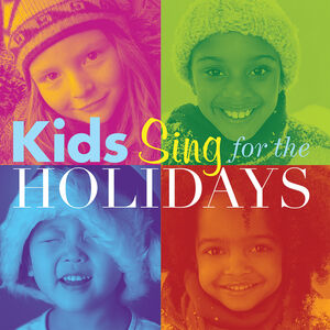 Kids Sing for the Holidays (Various Artists)