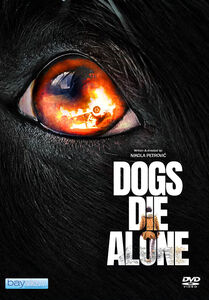 Dogs Die Alone