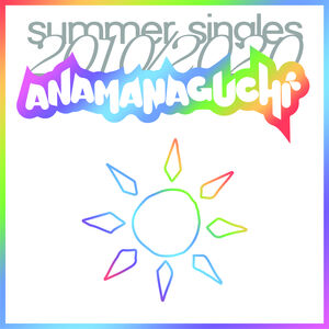 Summer Singles 2010/ 2020 (White Vinyl) , Anamanaguchi