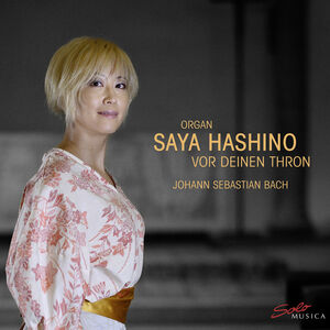 Vor Deinen Thron , Saya Hashino