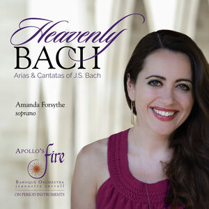 Heavenly Bach - Arias & Cantatas