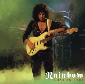 Boston 1981 , Rainbow