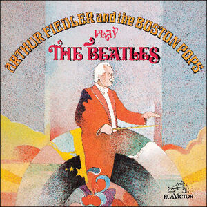 Play the Beatles , Arthur Fiedler