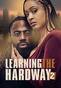 Learning The Hard Way 2
