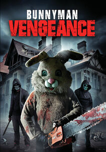 Bunnyman Vengeance