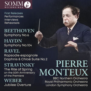 Pierre Monteux Live , Pierre Monteux