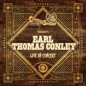 Live at Church Street Station , Earl Thomas Conley