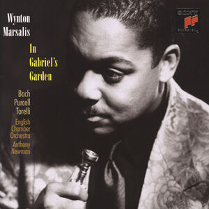 In Gabriel's Garden , Wynton Marsalis