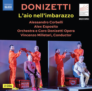 Donizetti: L'aio nell'imbarazzo , Gaetano Donizetti