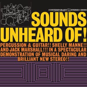 Sounds Unheard Of! , Shelly Manne