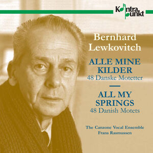Alle Mine Kilder, 48 Danish Mo , Canzone Vocal Ensemble