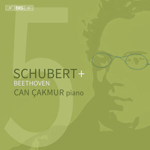 Schubert + Beethoven , Can Cakmur