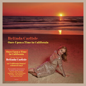 Once Upon A Time In California - 140-Gram Sunset Colored Vinyl [Import]