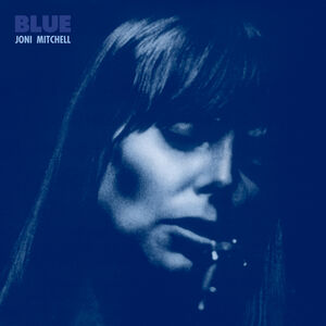Blue , Joni Mitchell