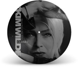 Closer , Kim Wilde