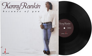 Because of You , Kenny Rankin