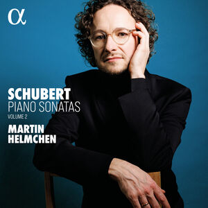 Schubert: Piano Sonatas, Vol. 2 , Martin Helmchen