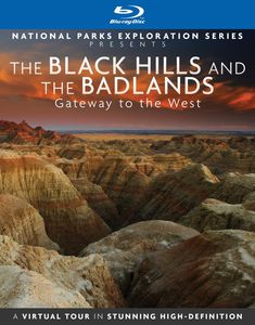 The Black Hills And Badlands: Gateway To The West