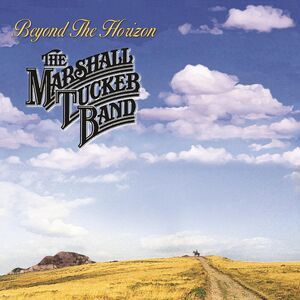 Beyond the Horizon , The Marshall Tucker Band