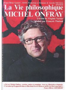 La Vie Philosophique , Michel Onfray