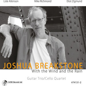 With The Wind and The Rain , Joshua Breakstone