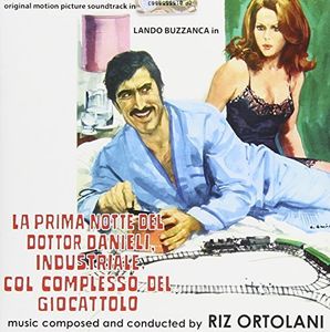 La Prima Notte Del Dottor Danieli, Industriale Col Complesso Del Giocattolo (The Lovemakers0 (Original Motion Picture Soundtrack)