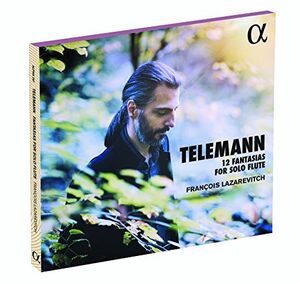 Georg Philipp Telemann: 12 Fantasias for Solo Flute