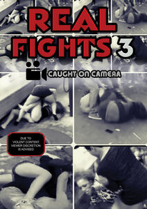 Real Fights 3: Caught on Camera