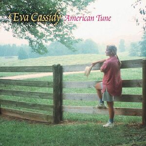 American Tune , Eva Cassidy