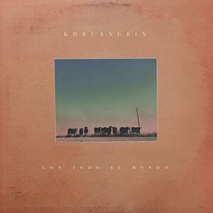 Con Todo El Mundo [Import] , Khruangbin