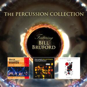 Percussion Collective Featuring Bill Bruford [Import]