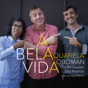 Bela Vida , Aquarela