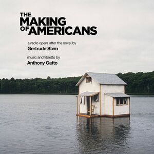 Making of Americans , Various
