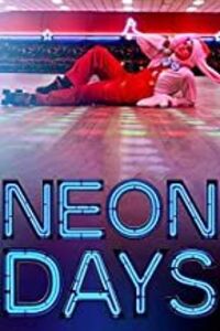 Neon Days