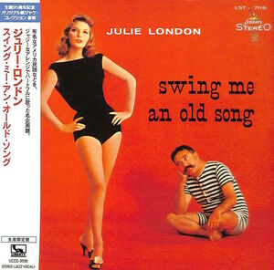 Swing Me An Old Song (Japanese Paper Sleeve) [Import] , Julie London