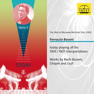Welte Mignon Mystery 23 , Ferrucio Busoni