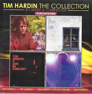 Collection / If I Were A CarpenteR , Tim Hardin