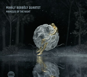 Miracles Of The Night , Mihaly Borbely