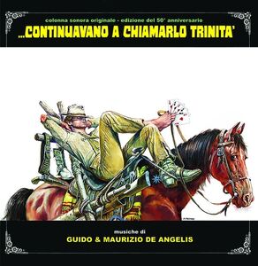 Continuavano A Chiamarlo Trinita: 50th Anniversary (Original Soundtrack) [Import]