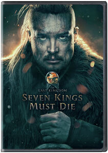 The Last Kingdom: Seven Kings Must Die , Alexander Dreymon