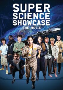 Super Science Showcase: The Movie