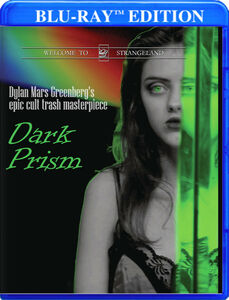 Dark Prism , Lloyd Kaufman