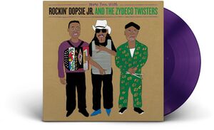More Fun With Rockin' Dopsie Jr. & The Zydeco Twisters