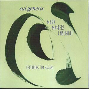 Sui Generis , Mark Masters & Tim Hagens