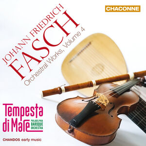 Fasch: Orchestral Works, Vol. 4 , Tempesta di Mare