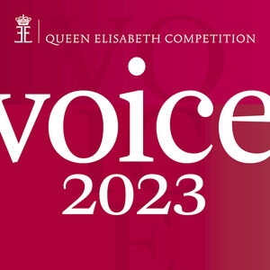 Queen Elisabeth Competition - Voice 2023 (Live) , Tchaikovsky