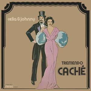 Tremendo Cache , Celia Cruz & Johnny Pacheco
