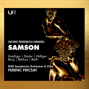 Handel: Samson , Ferenc Fricsay