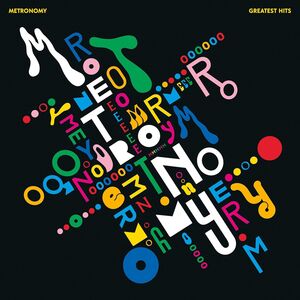 Greatest Hits , Metronomy