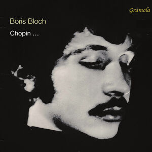 Chopin… , Boris Bloch